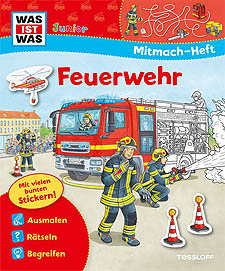 WAS IST WAS Mitmach-Heft Feuerwehr